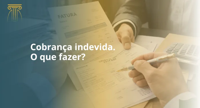 cobrança indevida direito do consumidor